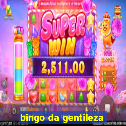 bingo da gentileza